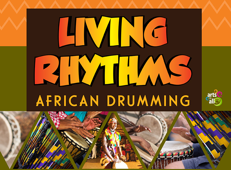 Living Rhythms African Drumming