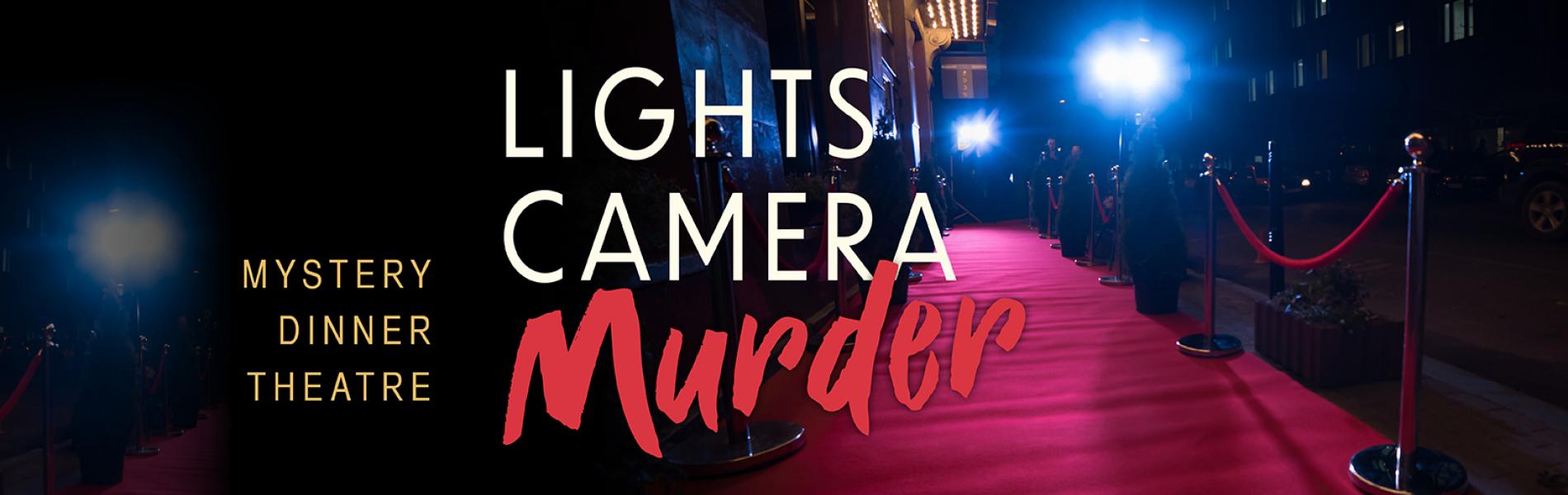 Lights, Camera, Murder