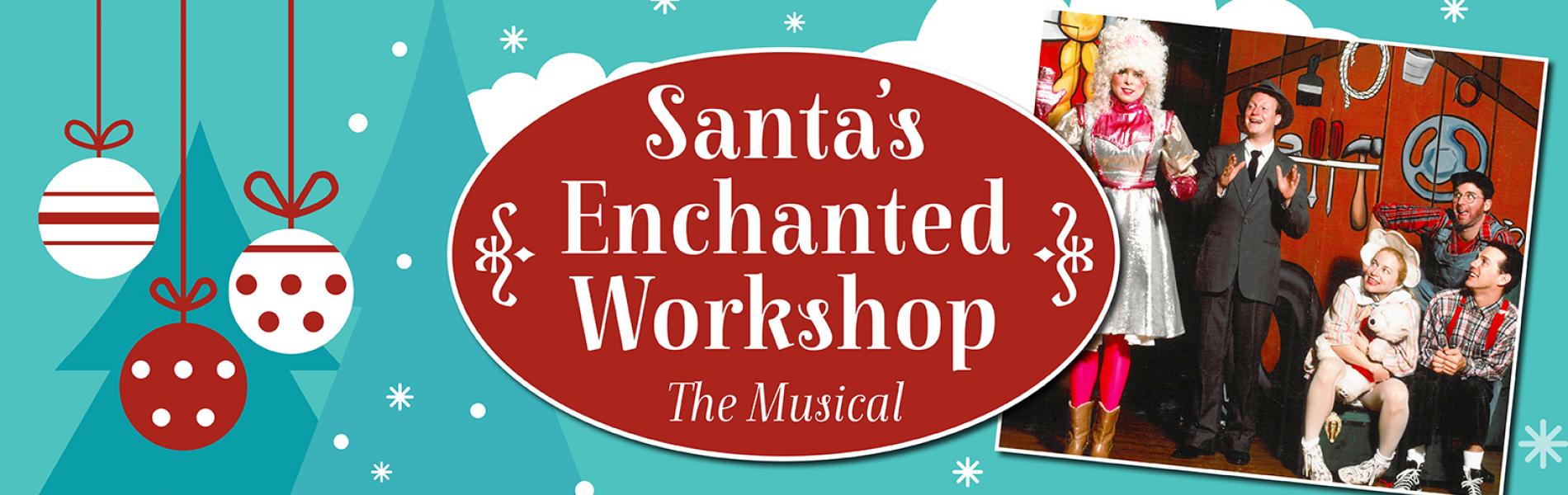 Santa's Enchanted Workshop