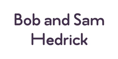 Bob & Sam Hedrick