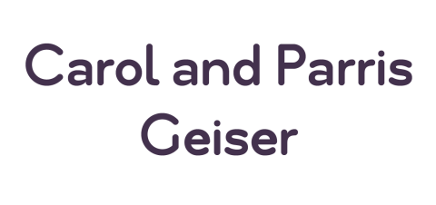 Carol & Parris Geiser 
