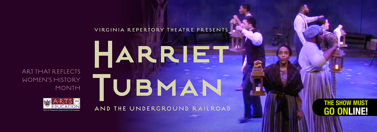 Harriet Tubman and the Underground Railroad