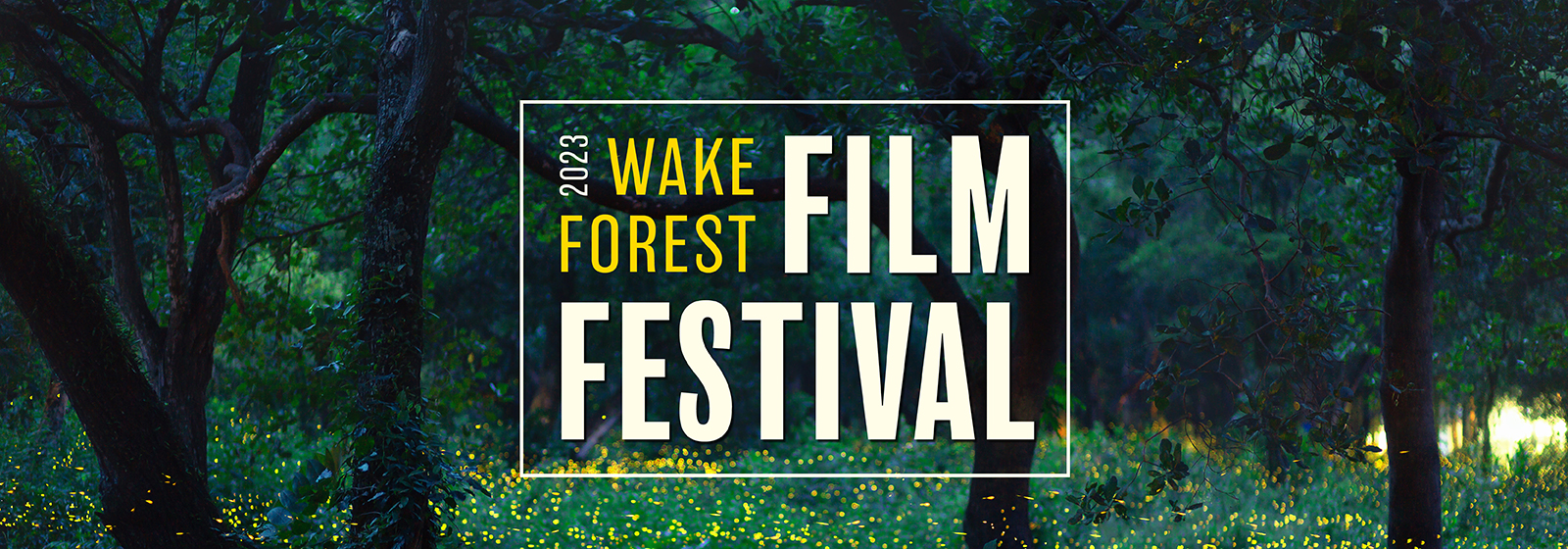 2023 Wake Forest Film Festival